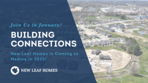A promotional banner for New Leaf Homes' January event featuring the title "Building Connections" and an aerial view of a housing community under development.