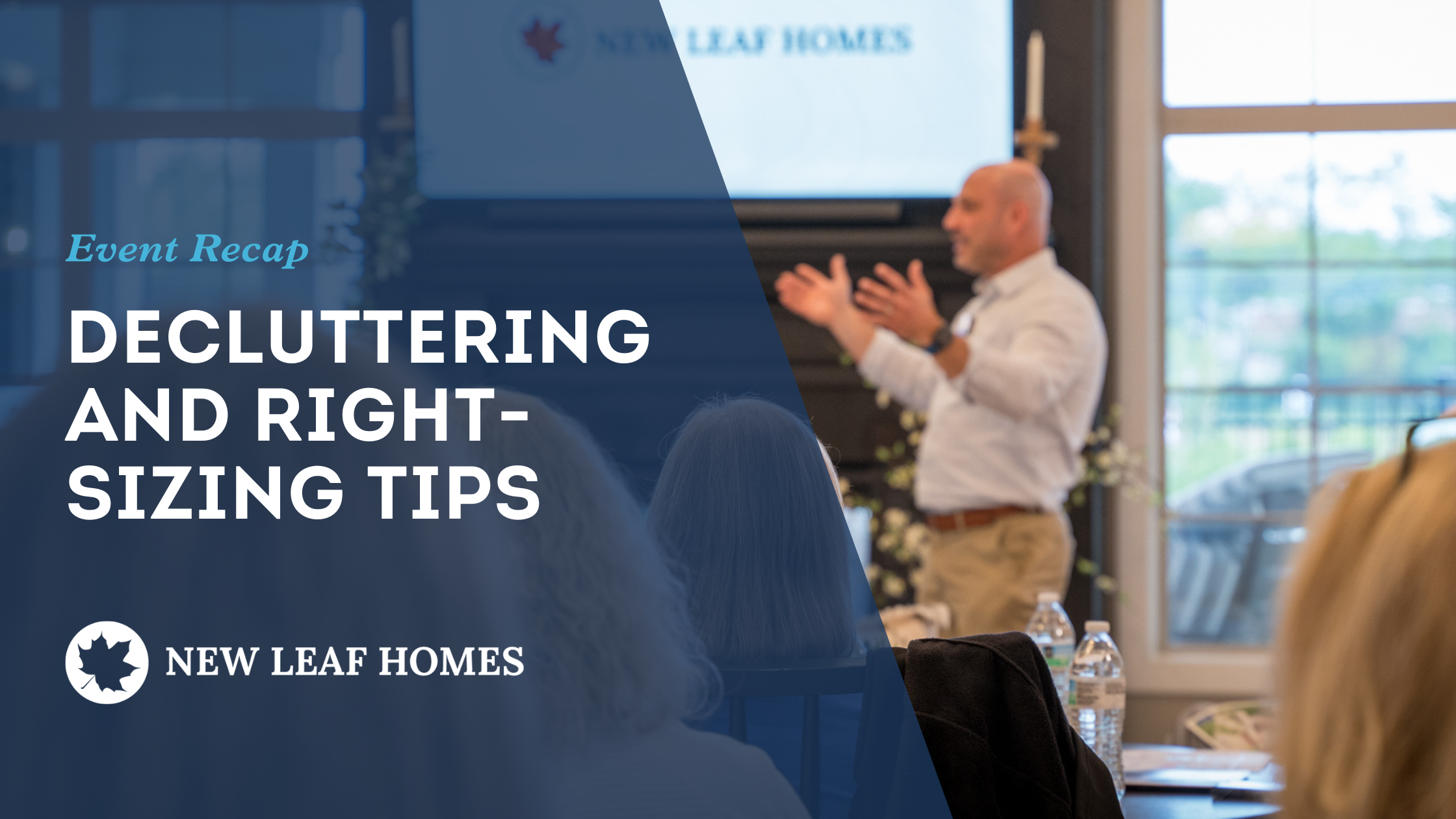 Speaker presenting decluttering and rightsizing tips at a New Leaf Homes event